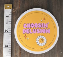 Load image into Gallery viewer, &#39;Choosin&#39; Delusion&#39; sticker, gift for KPop fan, Kpop merch

